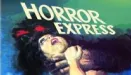 Horror Express - rarytas z lat 70. na Blu-ray