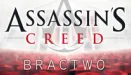 Assassin's Creed: Bractwo - Fragment książki