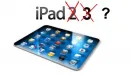 Apple (chyba) nie zaprezentuje jutro tabletu iPad 3...
