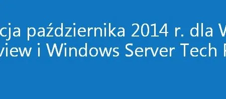 Windows 10 Technical Preview doczekał się pierwszych poprawek