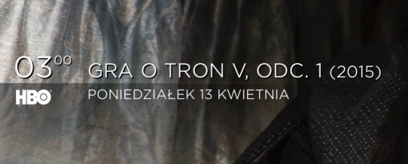 "Gra o tron", sezon 5 - jak oglądać serial w Polsce online?