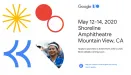Google I/O 2020 - sprzedaż biletów w dniach 20-25 lutego