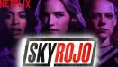 Sky Rojo sezon 3 - przecieki, plotki, oficjalne informacje