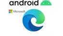 Microsoft Edge na Androida pomaga oszczędzić pieniądze