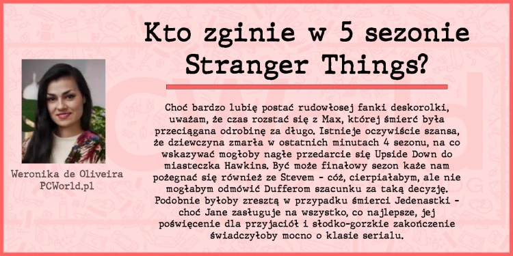 Stranger Things - czy 5 sezon ma sens? Jaki będzie finał?