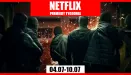 Netflix – premiery w tym tygodniu (04.07-10.07)