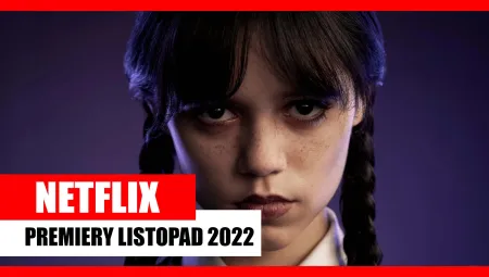 Netflix - premiery i nowości listopada 2022. Co jeszcze nas czeka?