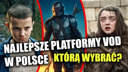 Najlepsze platformy VOD w Polsce. Sprawdź, która jest dla ciebie