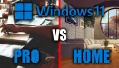 Windows 11 - wersja Pro czy Home? Która lepsza dla Ciebie?