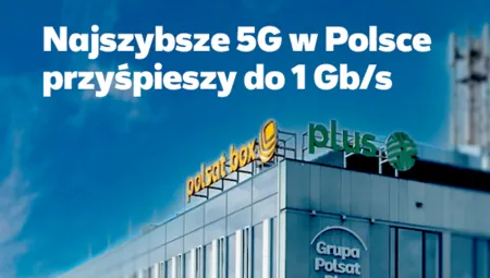 Plus dokonuje niemożliwego! Najszybsze 5G w Polsce przyśpieszy do 1 Gb/s