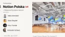 Jesteś entuzjastą Notion? Dołącz do polskiej społeczności podczas oficjalnego launchu Notion Polska